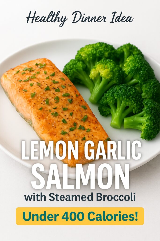 Lemon Garlic Salmon with Steamed Broccoli - pin